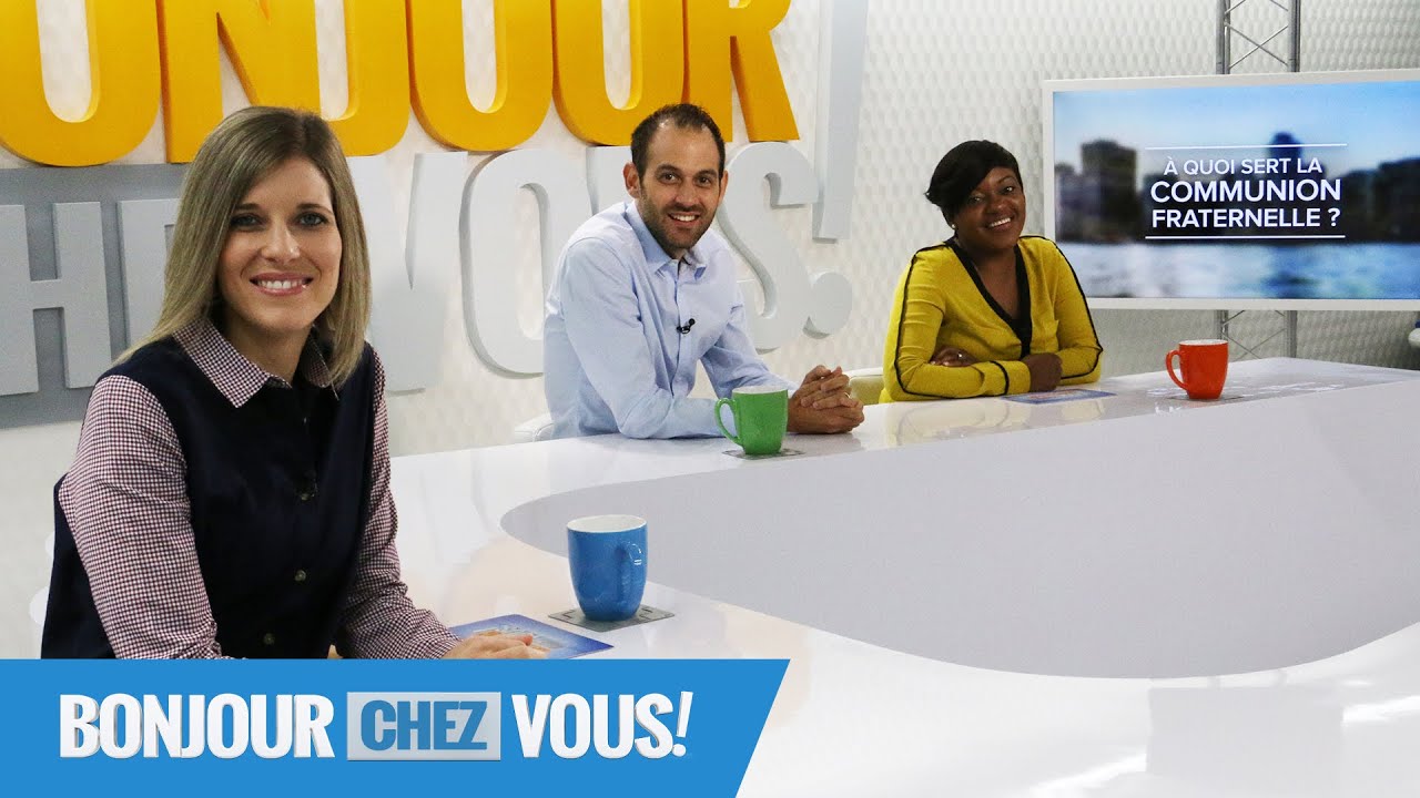 À quoi sert la communion fraternelle ? - Bonjour chez vous ! - Nadine Kabuya