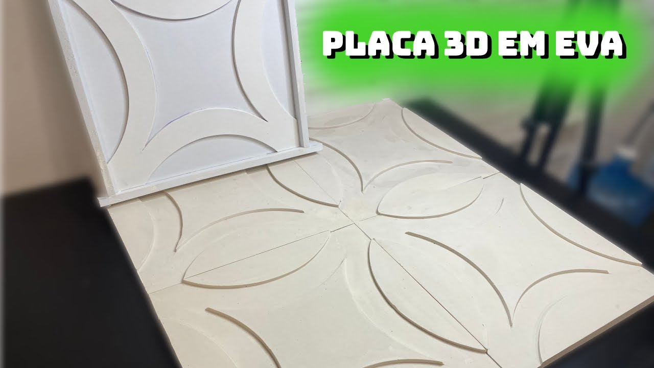 Como fazer placa 3D com EVA.