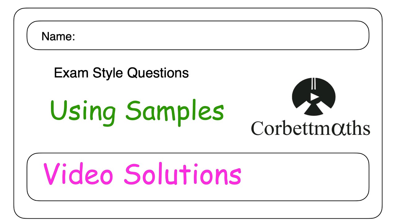 Using Samples Answers - Corbettmaths