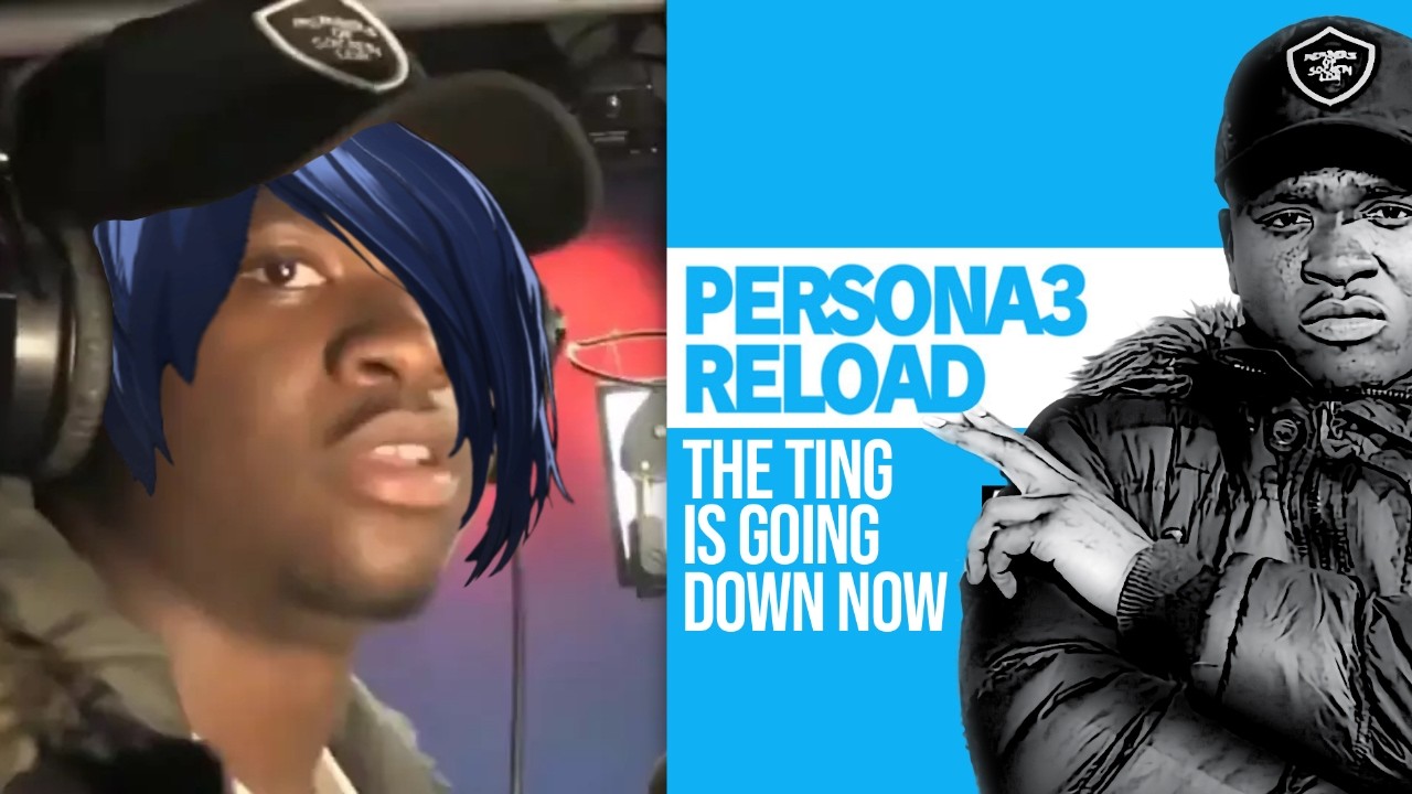 The Ting is Going Down Now - Persona 3 Reload OST