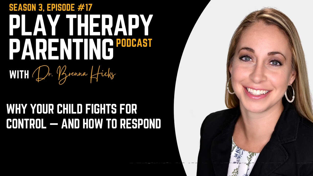 Why Your Child Fights for Control — and How to Respond