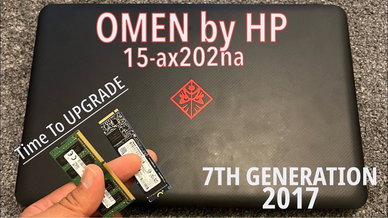 Omen by HP 15-ax202na [2017] ~ How To Upgrade RAM And M.2 SSD