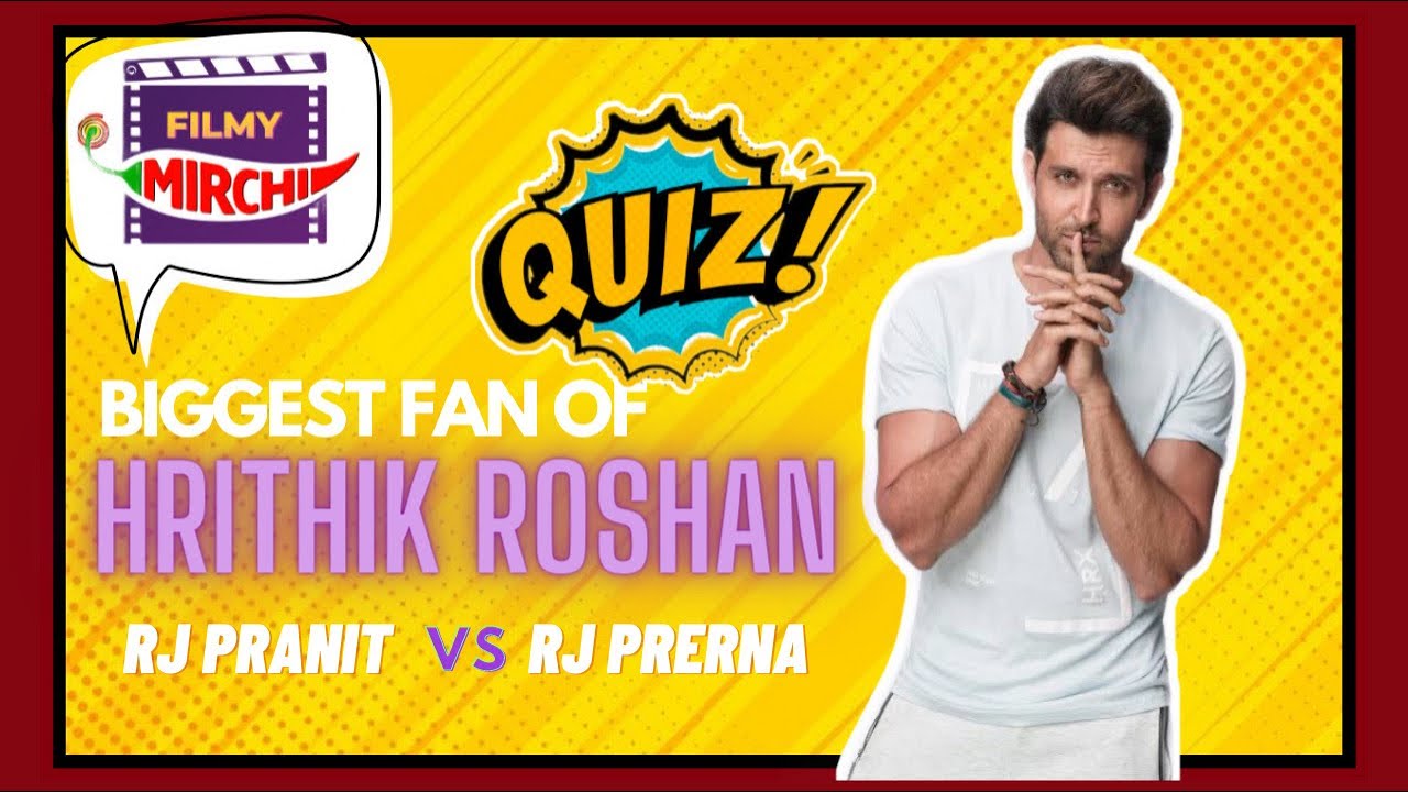 Hrithik Roshan Quiz | Birthday Special | RJ Pranit Vs RJ Prerna | Filmy Mirchi