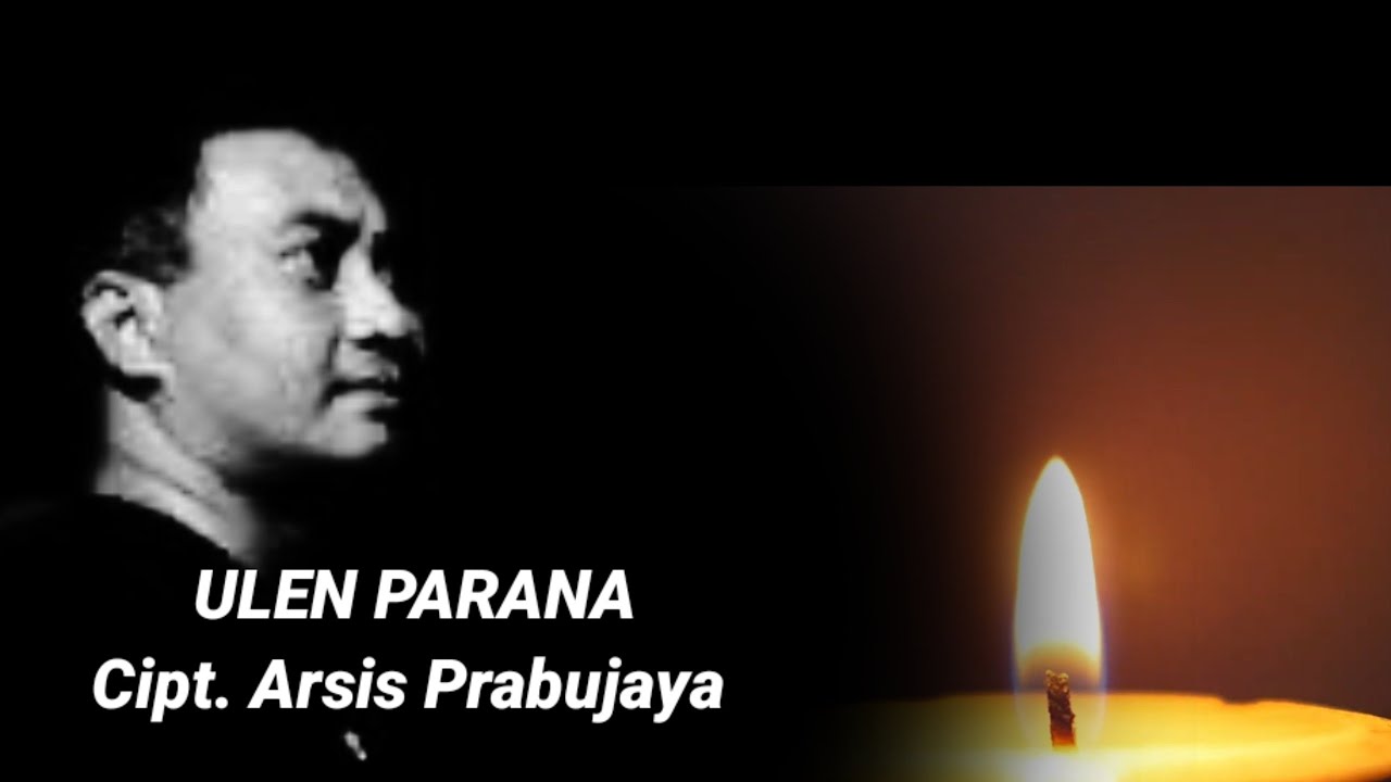 LAGU SUMBAWA JUDUL ULEN PARANA KARYA ARSIS PRABUJAYA @epjbulaeng 