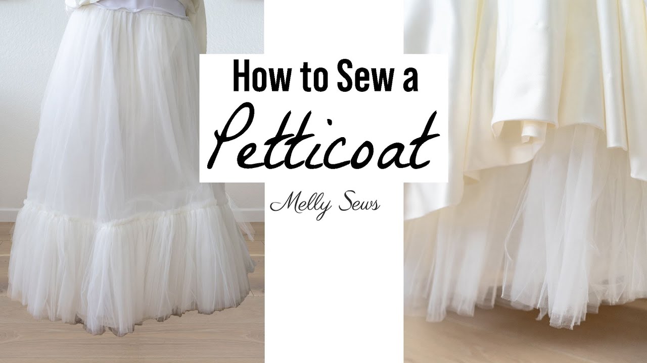 How To Make A Petticoat: DIY Tutorial