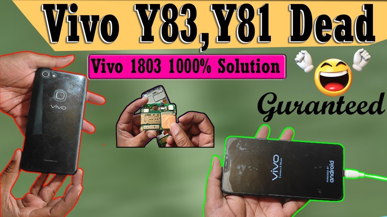 Vivo Y83, Y81 Dead 1000% Guaranteed Solution | Vivo 1803 Dead Solution | Vivo Y83,Y81 on off problem