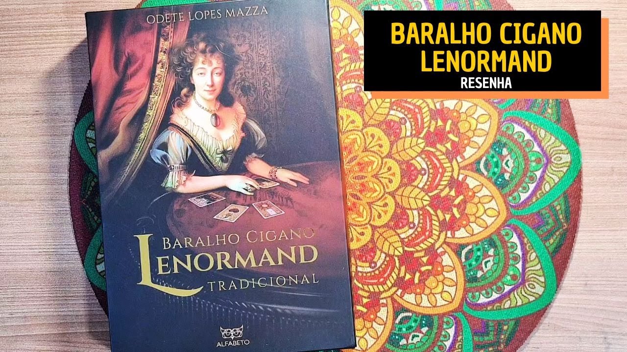 BARALHO CIGANO LENORMAND - Odete Lopes Mazza | Resenha