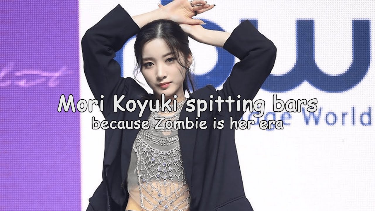 Mori Koyuki spitting bars because Zombie is her era