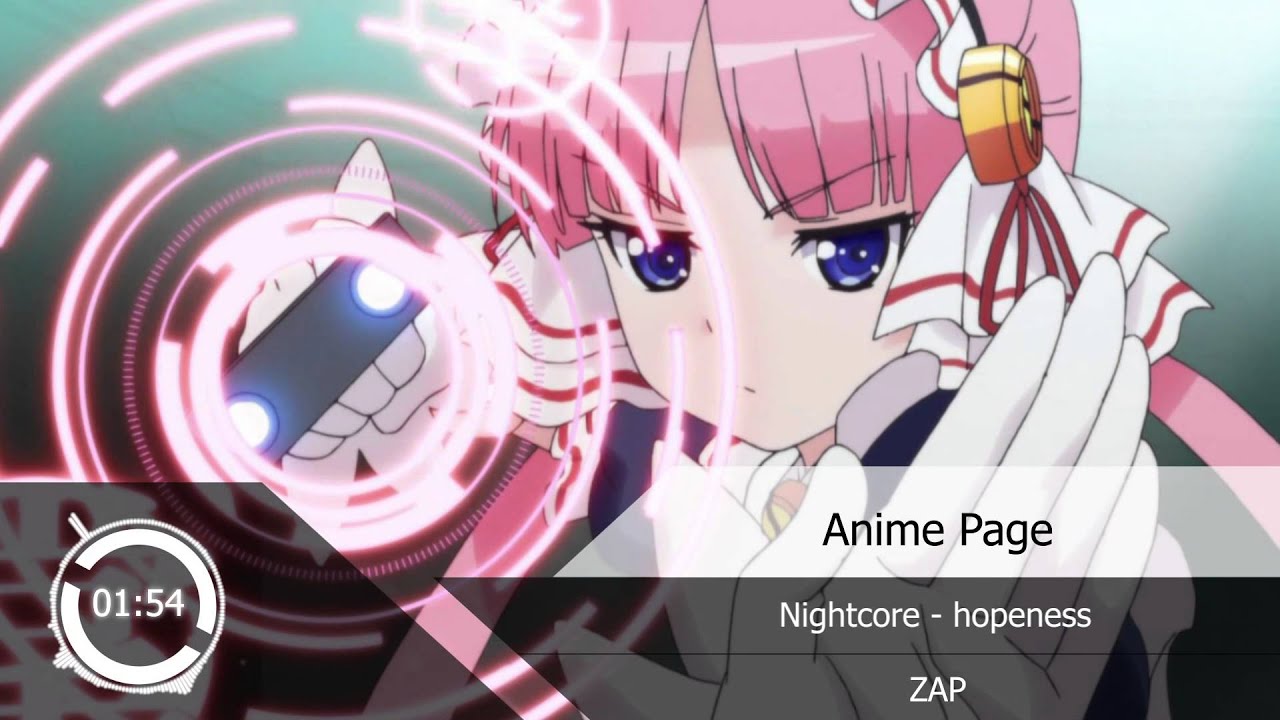Nightcore - hopeness『ZAQ』