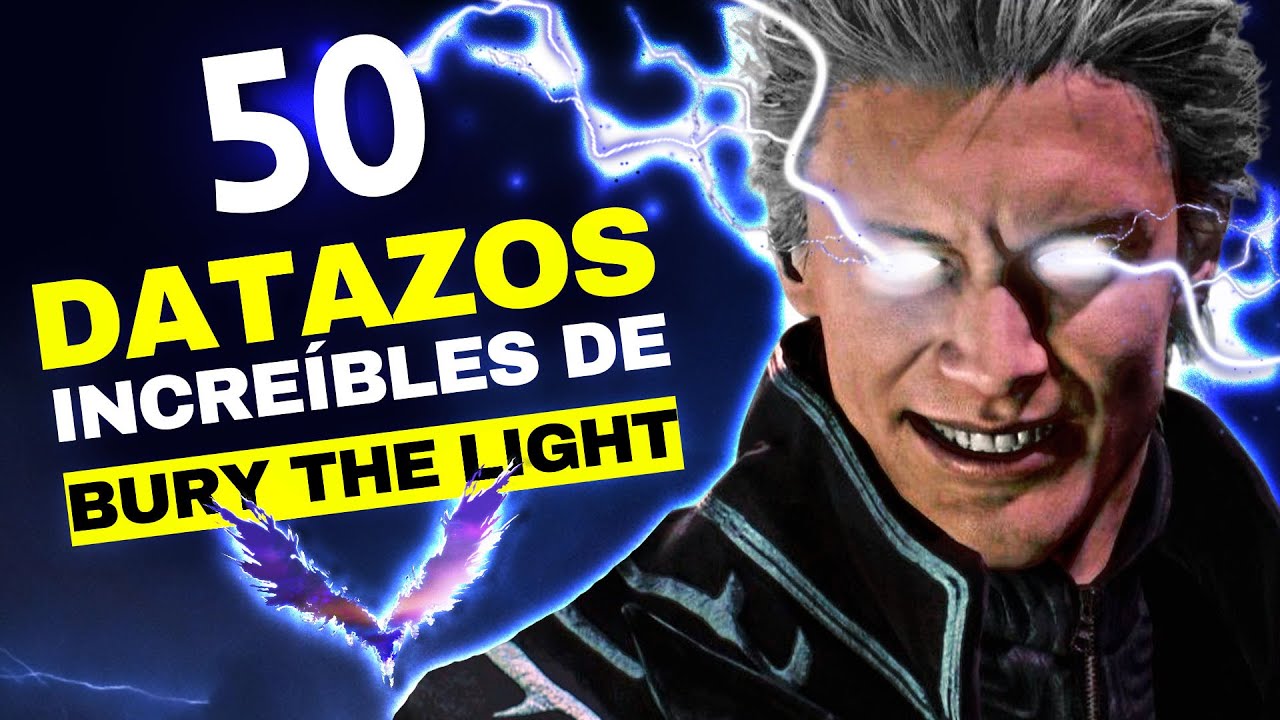 BURY THE LIGHT: Más allá del MEME - 50 CURIOSIDADES | Devil May Cry 5 #burythelight