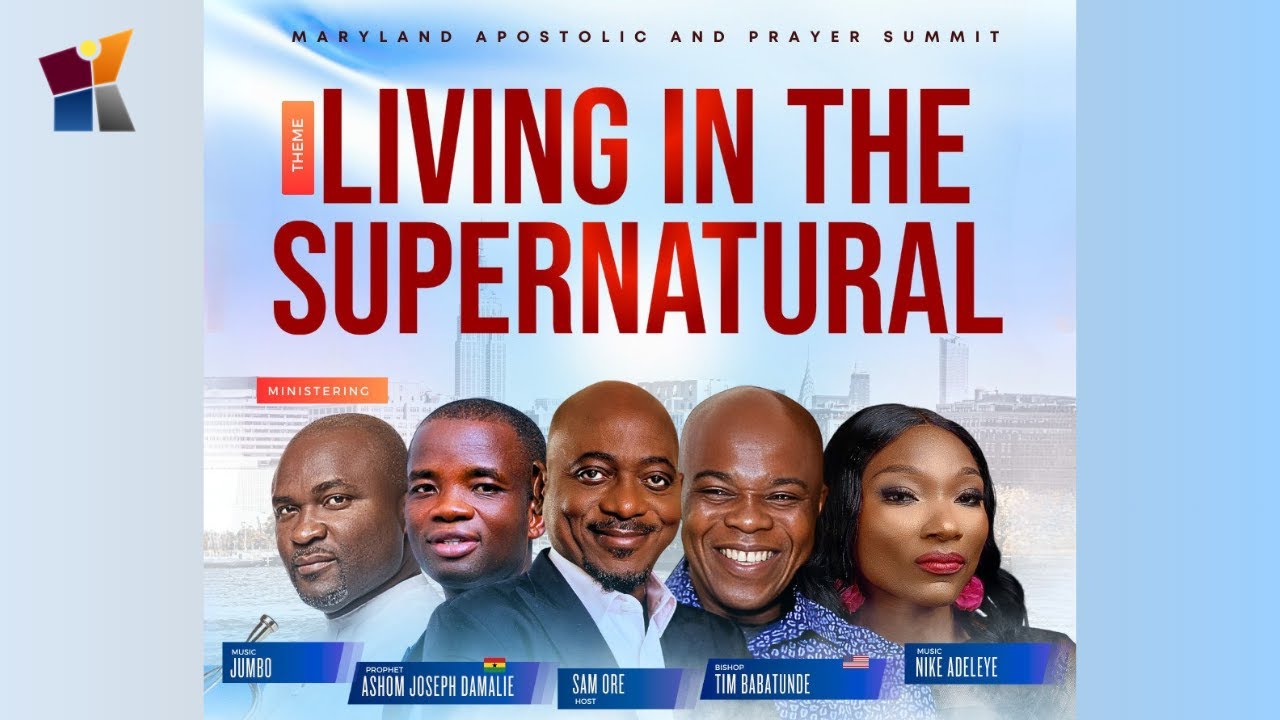 Maryland Apostolic & Prayer Summit: Living In The Supernatural | Day 2