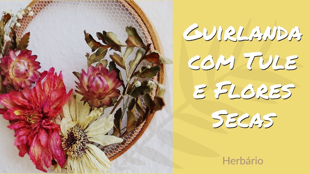 Guirlanda com Tule e Flores Secas
