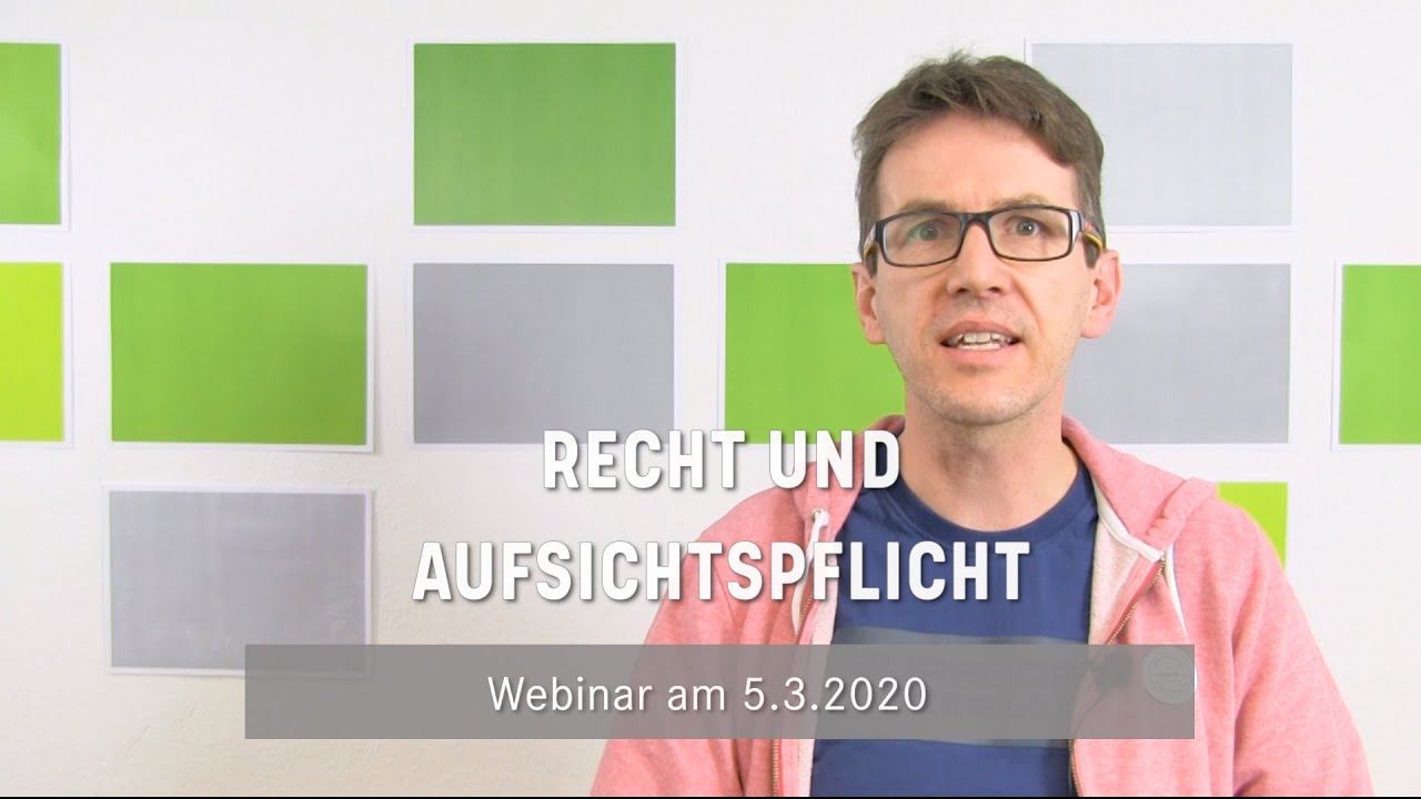 Recht und Aufsichtspflicht in der Kinder- und Jugendarbeit