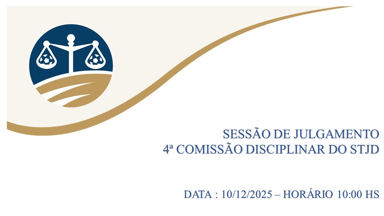 Sessão de Julgamento 4ª Comissão Disciplinar do STJD