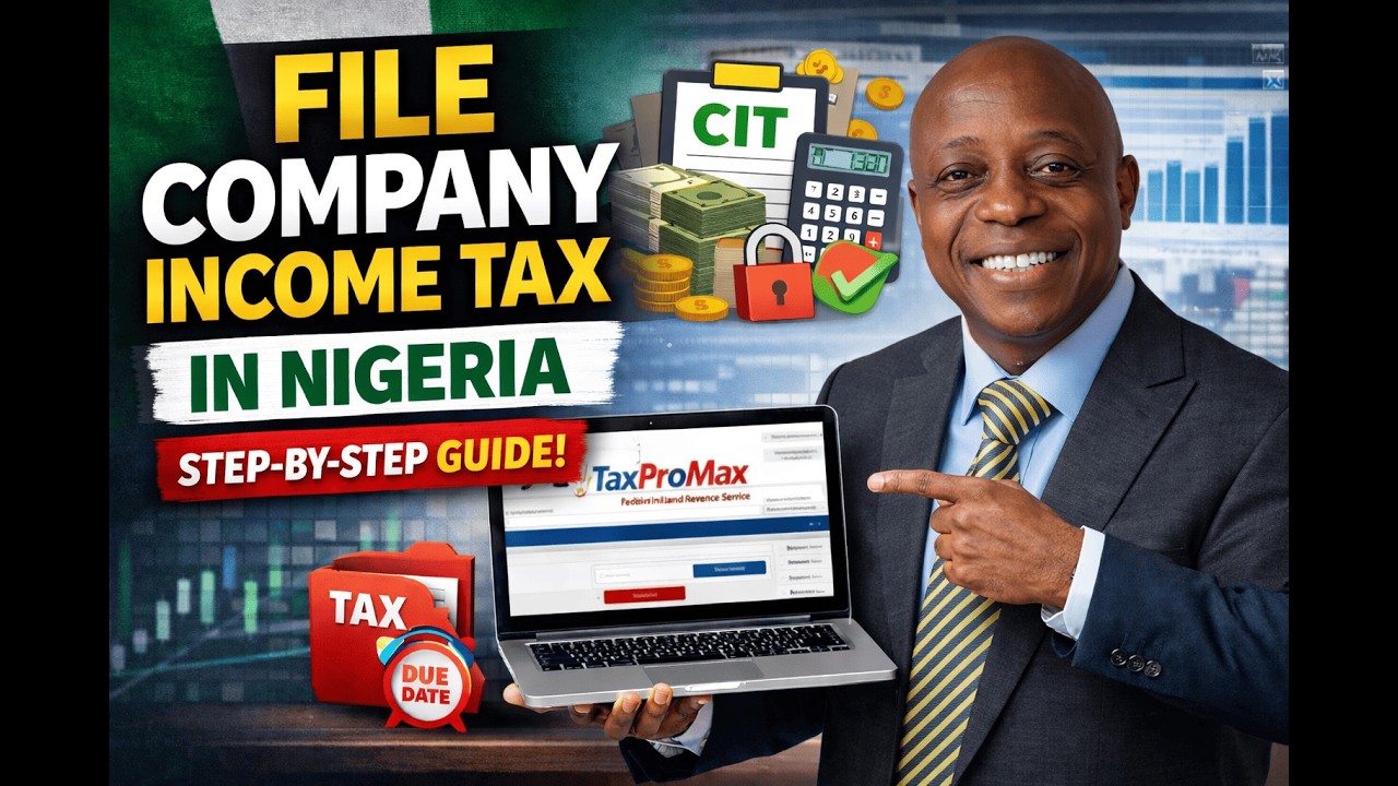 How to File Company Income Tax on the NRS TaxProMax Portal (Step-by-Step for Nigerian Businesses)