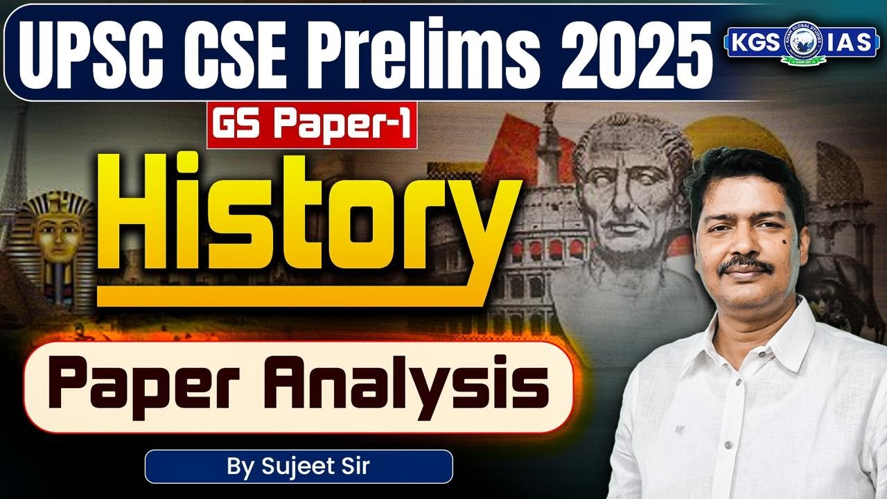UPSC Prelims 2025 Paper Analysis Live 🔴 UPSC Pre GS Paper 1 Analysis | History Paper Analysis KGS