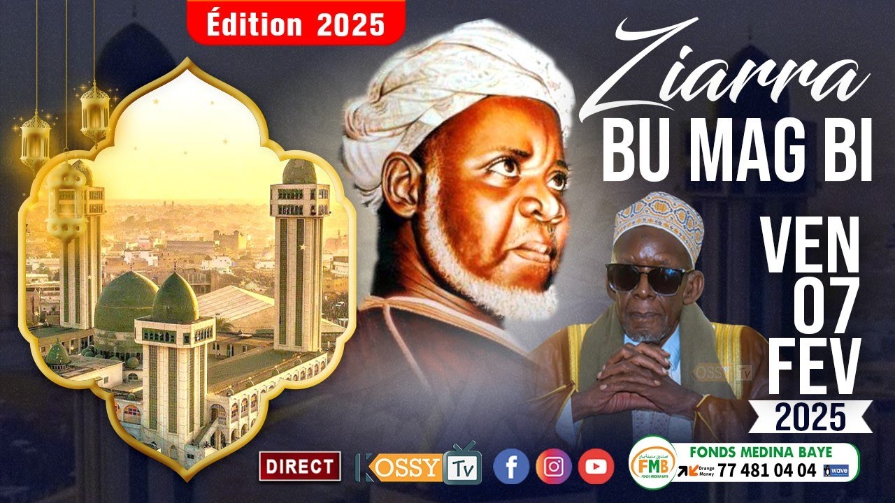 [🔴DIRECT ] Ziara Baye Bu Mag Bi Édition 2025
