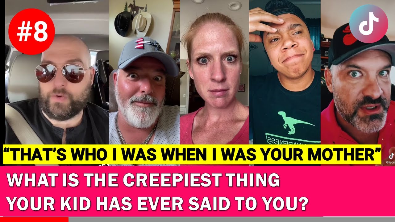 What is the creepiest thing your kid has ever said to you? | Part 8 | TikTok Compilation 2021