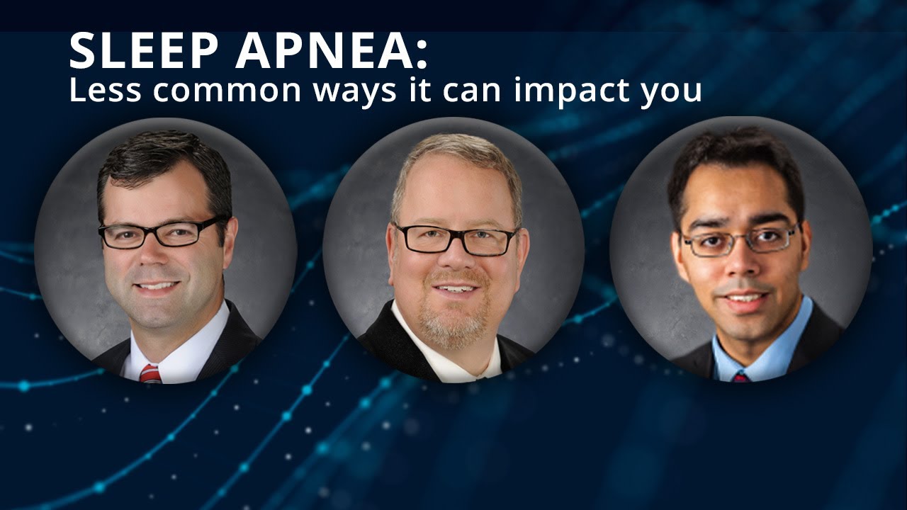 Sleep apnea, less common ways it can impact you