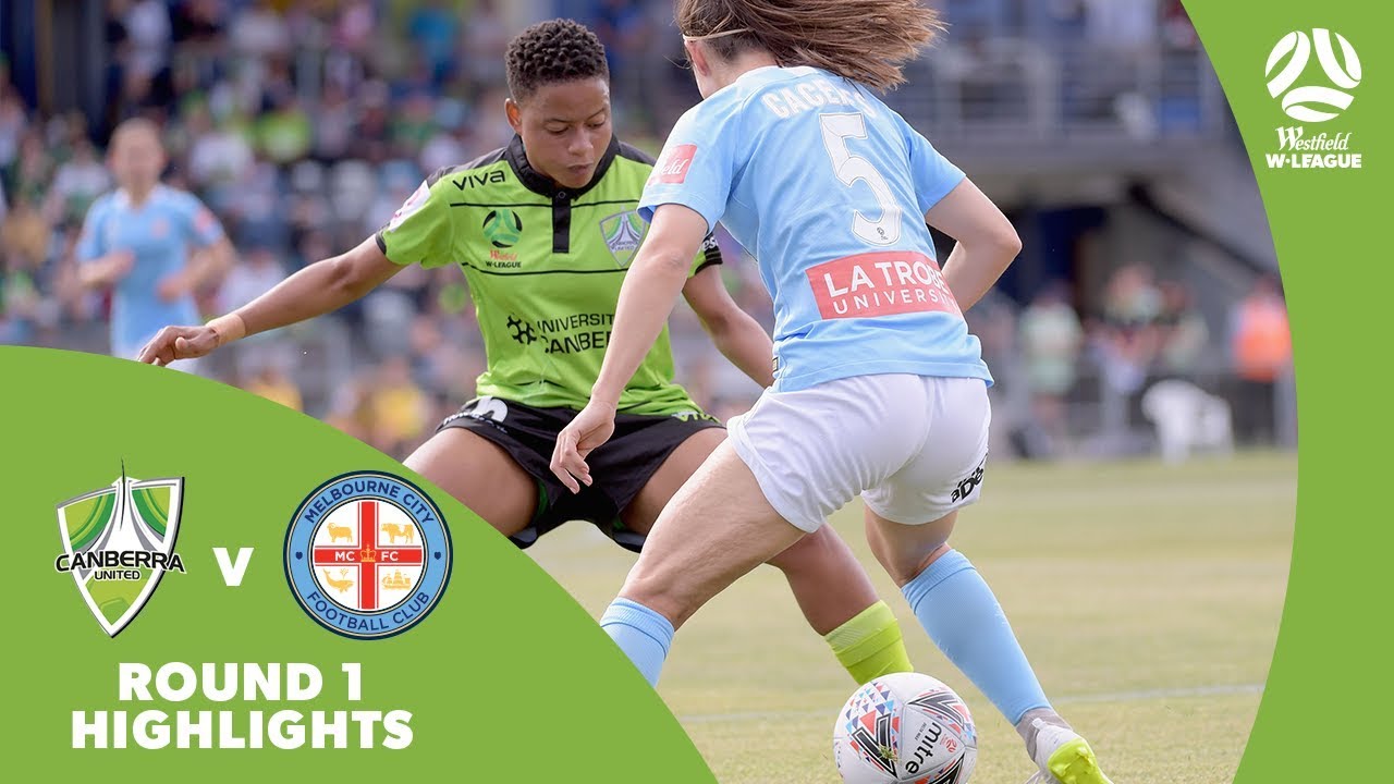 Westfield W-League 2018/19 Round 1: Canberra United 2 - 0 Melbourne City Highlights