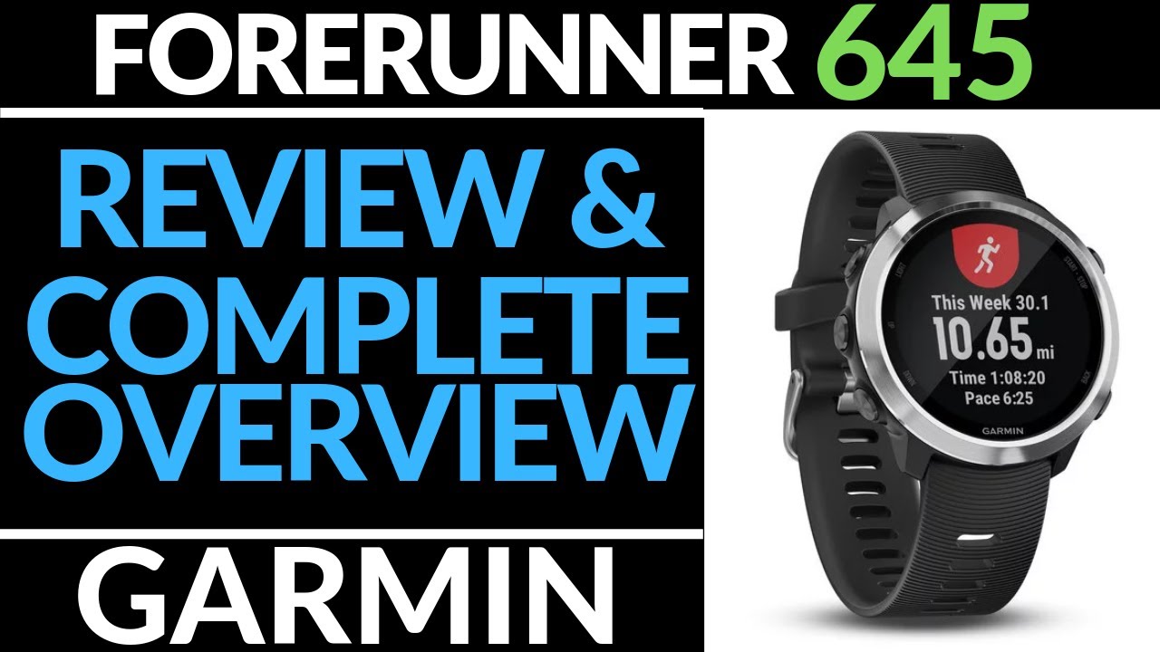 Garmin Forerunner 645 Review and Full Walkthrough - Complete Overview
