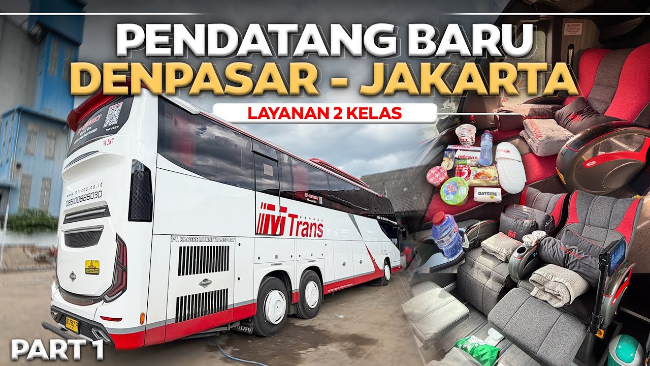 MEMANAS 🔥PENDATANG BARU DIJALURNYA ‼️ Denpasar - Jakarta Naik Bus Mtrans Sleeper