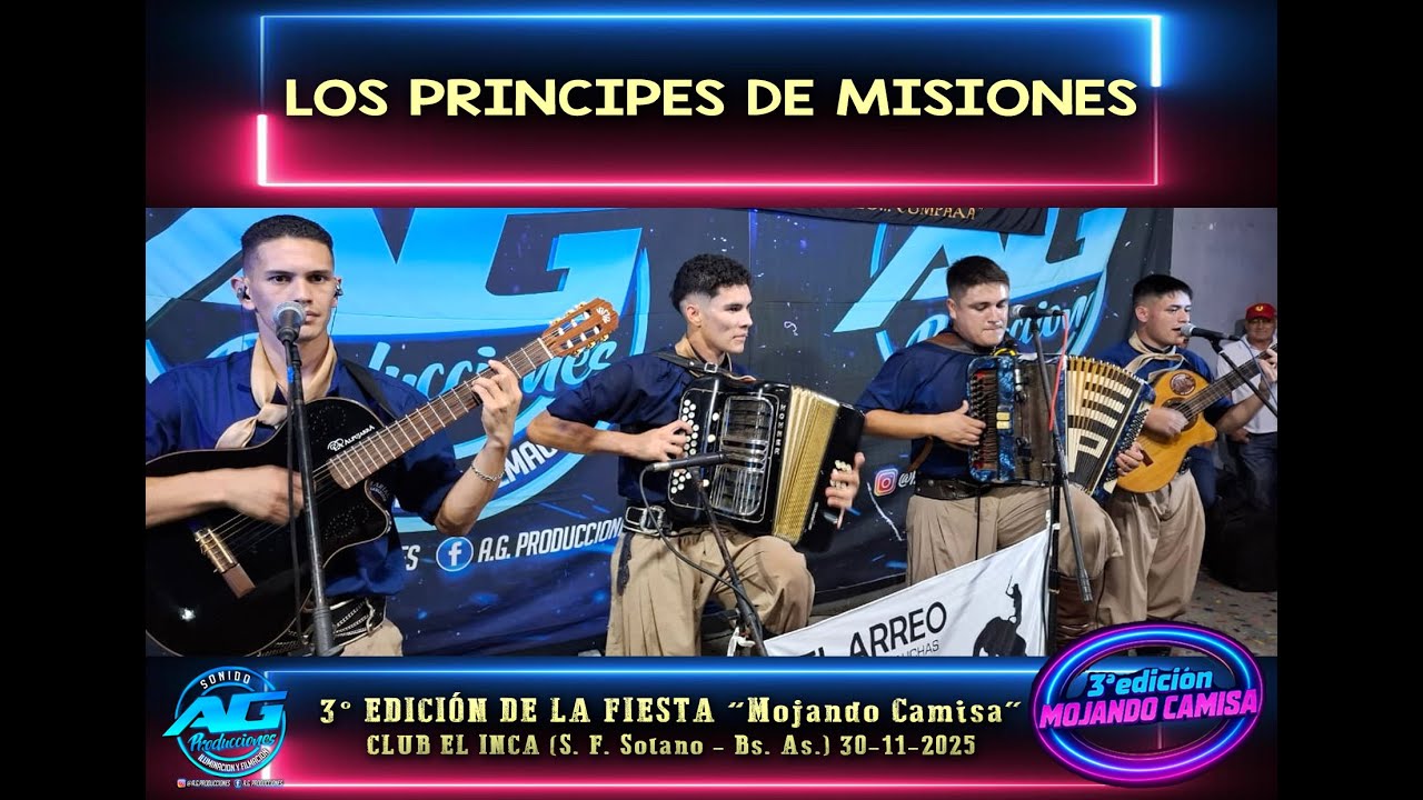 LOS PRINCIPES DE MISIONES | 3° EDICIÓN MOJANDO CAMISA | CLUB EL INCA (Solano, Bs. As.) 30-11-2025 💣🔥