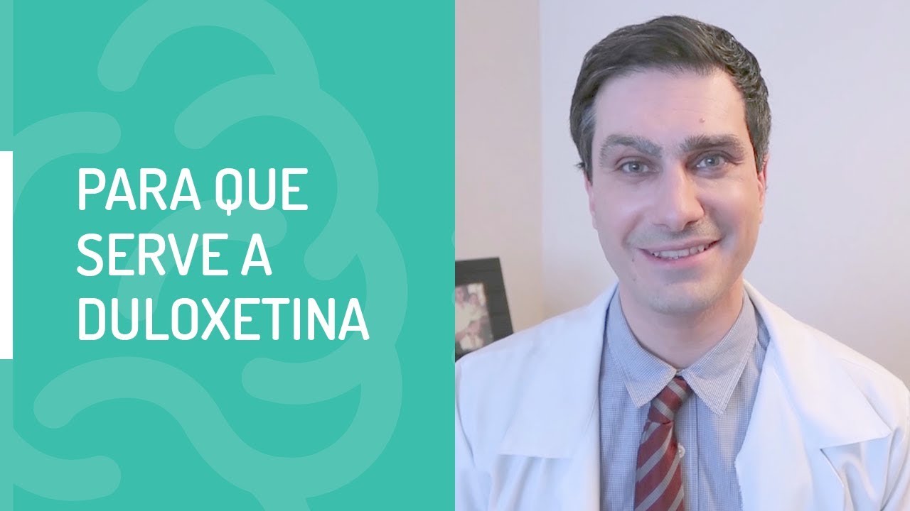 Para Que Serve a Duolexetina