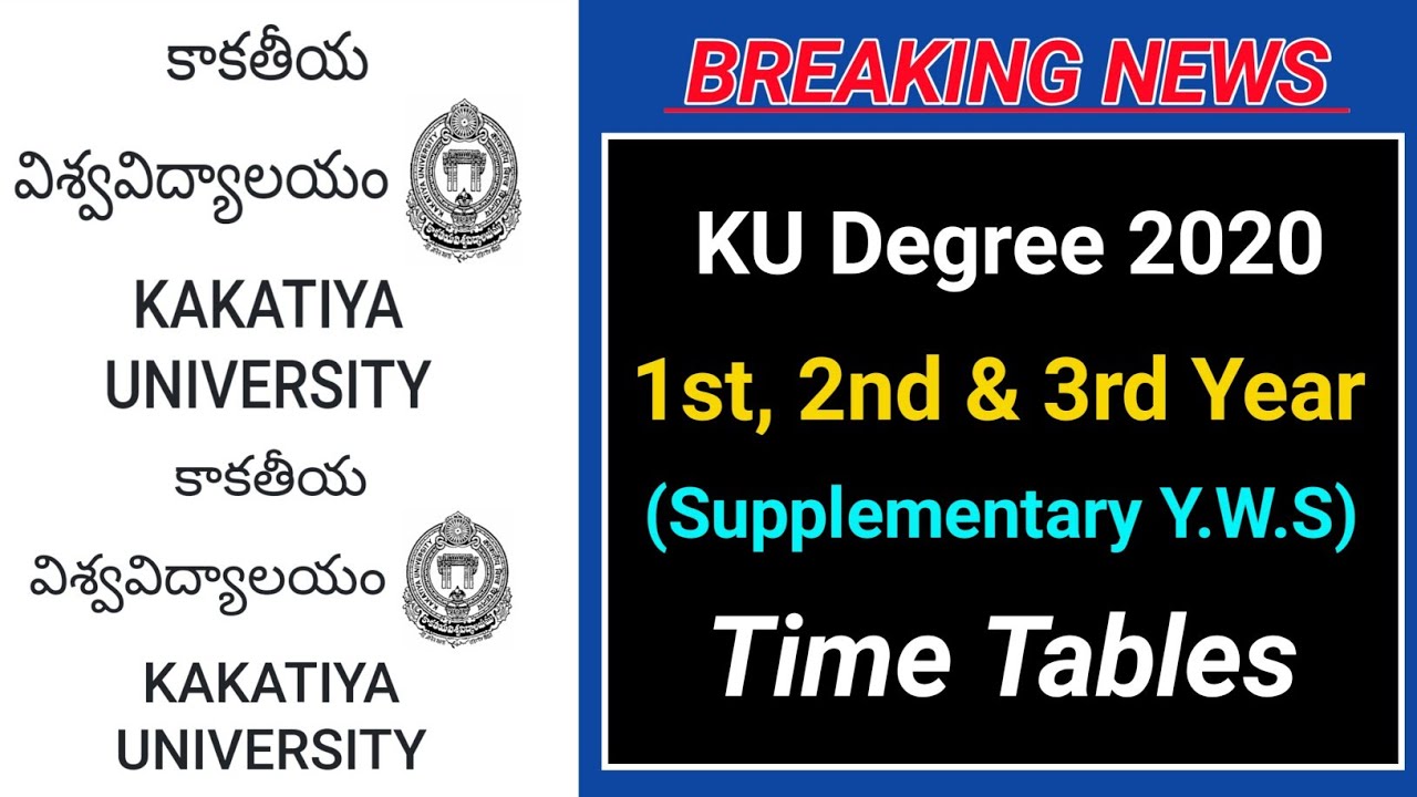 KU Degree 1st, 2nd & 3rd Year Y.W.S SUPPLEMENTARY Exams Time Tables 2020 || Education badi