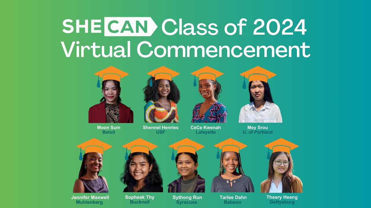 SHE-CAN Class of 2024 Virtual Commencement