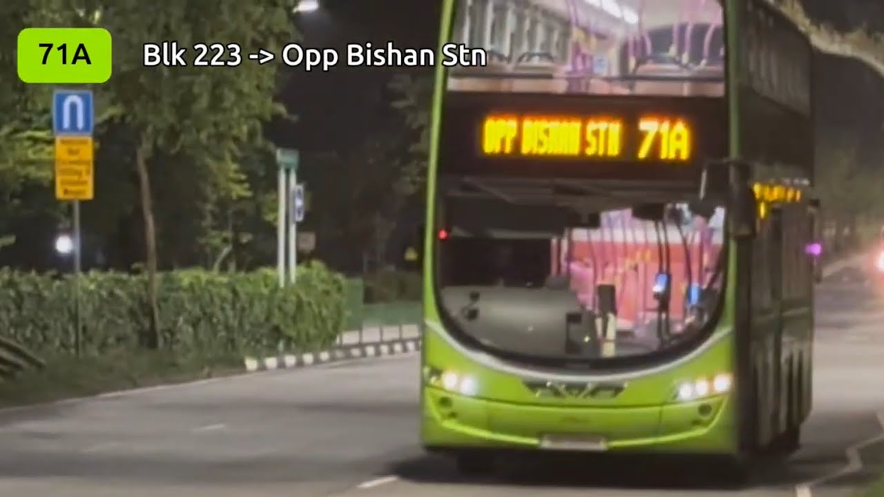 SBST 71A Hyperlapse (Blk 223 to Opp Bishan Stn)