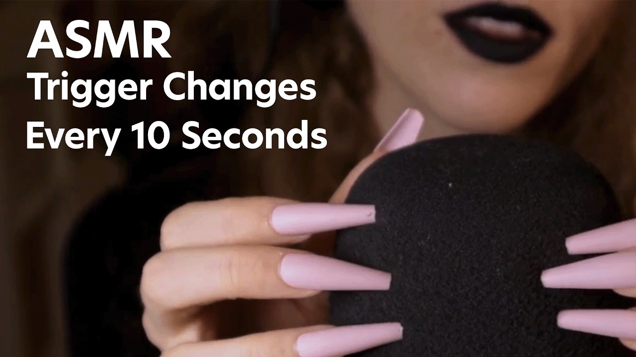 ASMR Trigger Changes Every 10 Seconds (NO TALKING)
