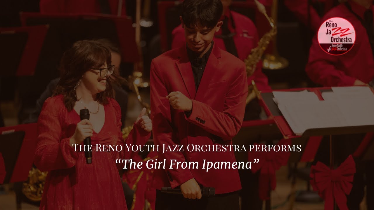 “The Girl From Ipamena” | Reno Youth Jazz Orchestra