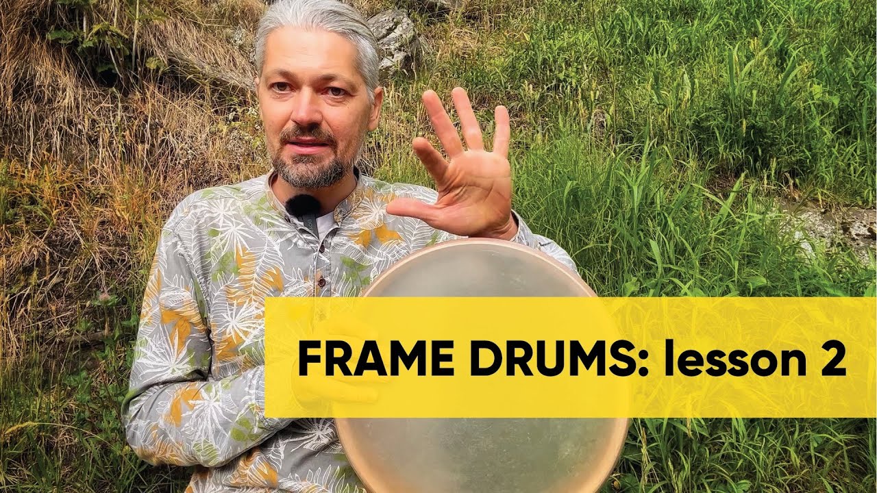 Frame drum basics: lesson 2