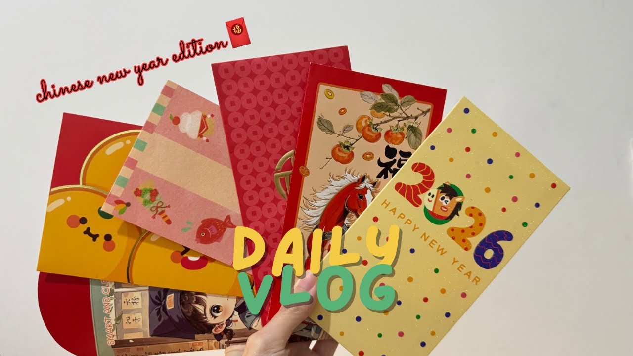 daily vlog (GWRM + yapping CNY edition🧧)