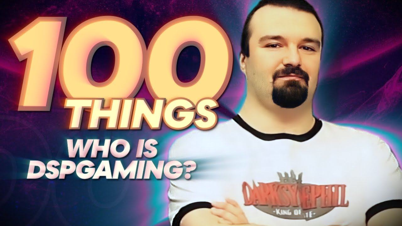Who is DSPGaming? |  100 Things