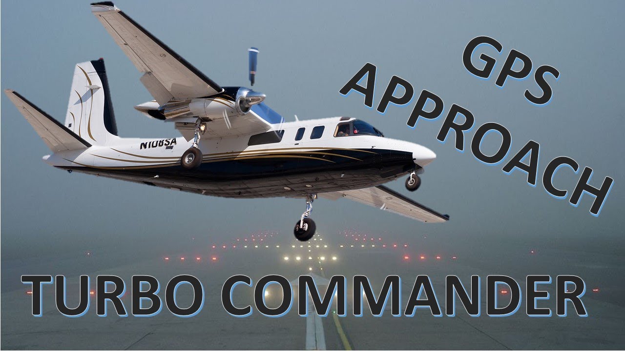 Turbo Commander - GPS Approach HOW TO