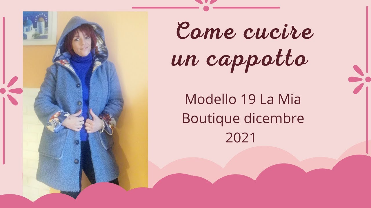 Come cucire un cappotto - modello 19 La mia Boutique dicembre 2021