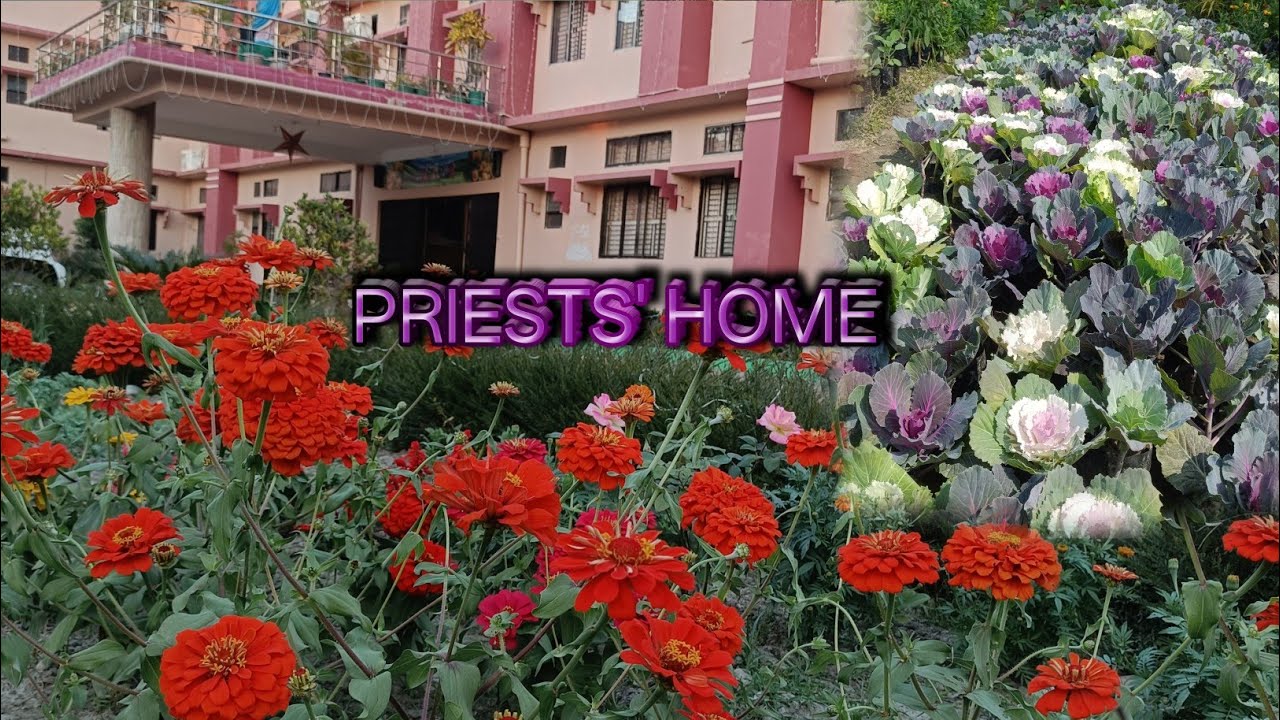 PRIESTS' Home Flower Garden
