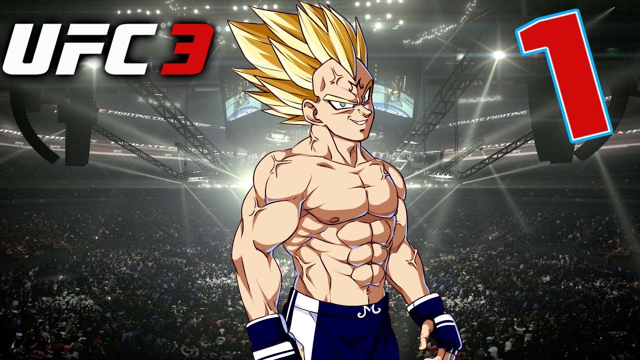"ITS TIME" Vegeta Plays UFC 3 - Part 1