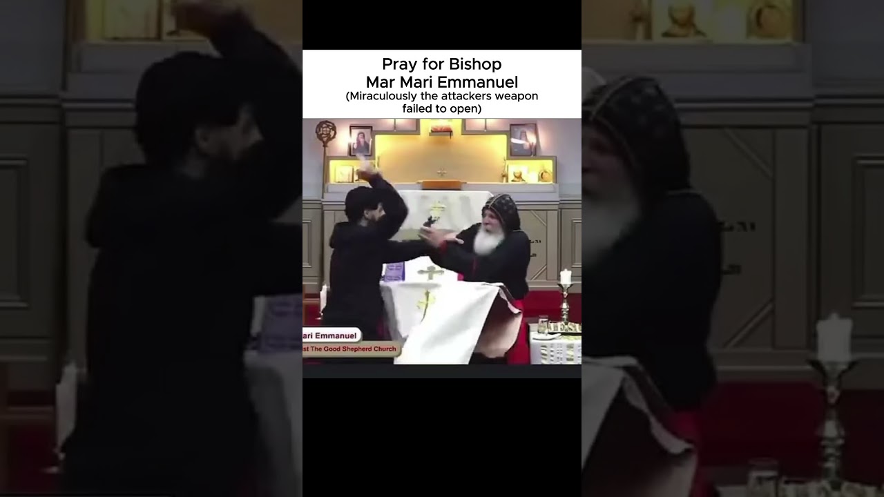 Bishop Mar Mari Emmanuel attacked during Mass✝️