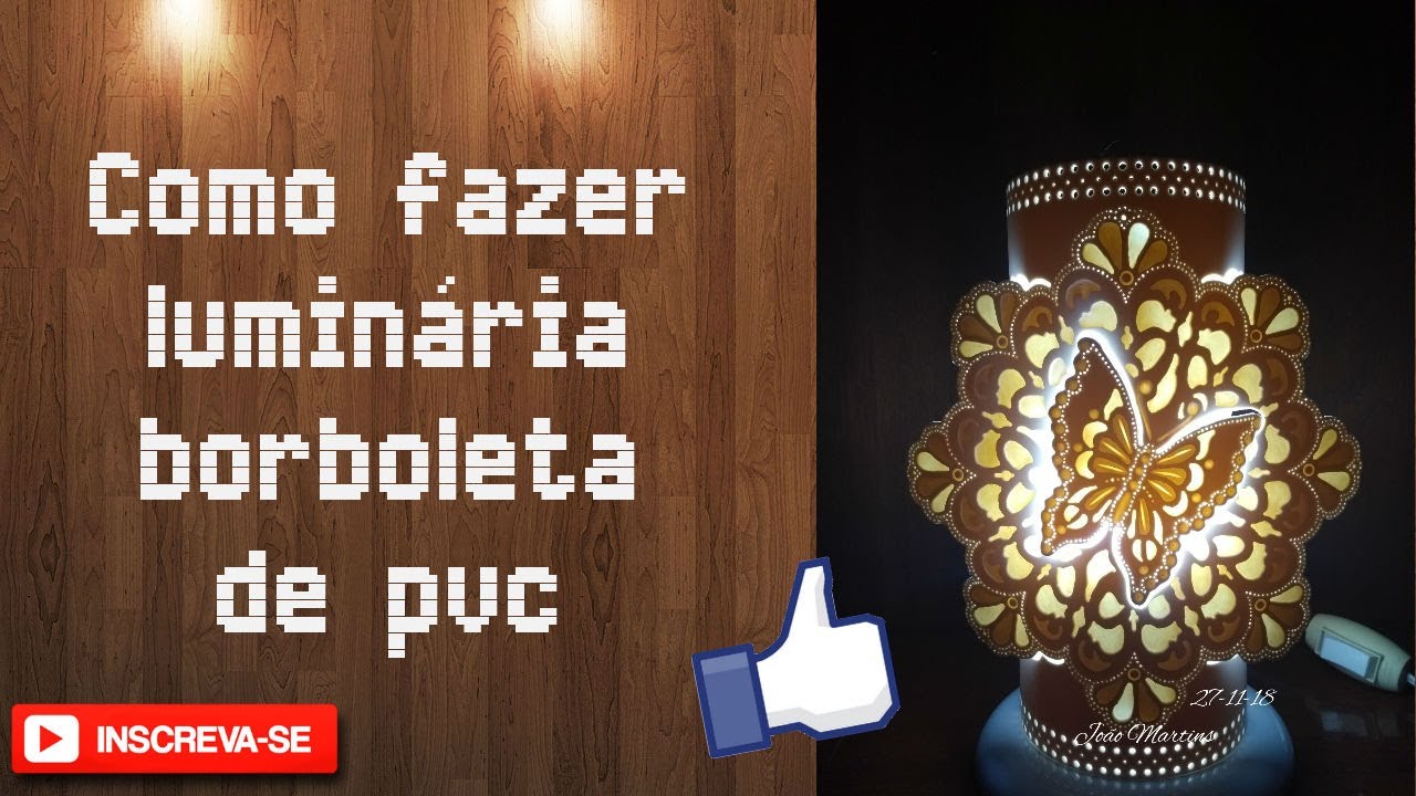 Como fazer luminária borboleta de pvc
