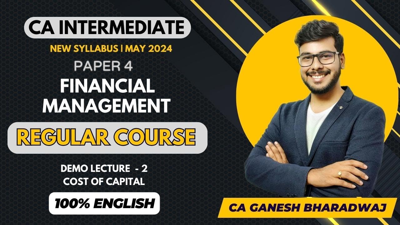 CA INTER | P6A FM DEMO 2 - COST OF CAPITAL | MAY 24 | NEW SYLLABUS  | 100% ENGLISH