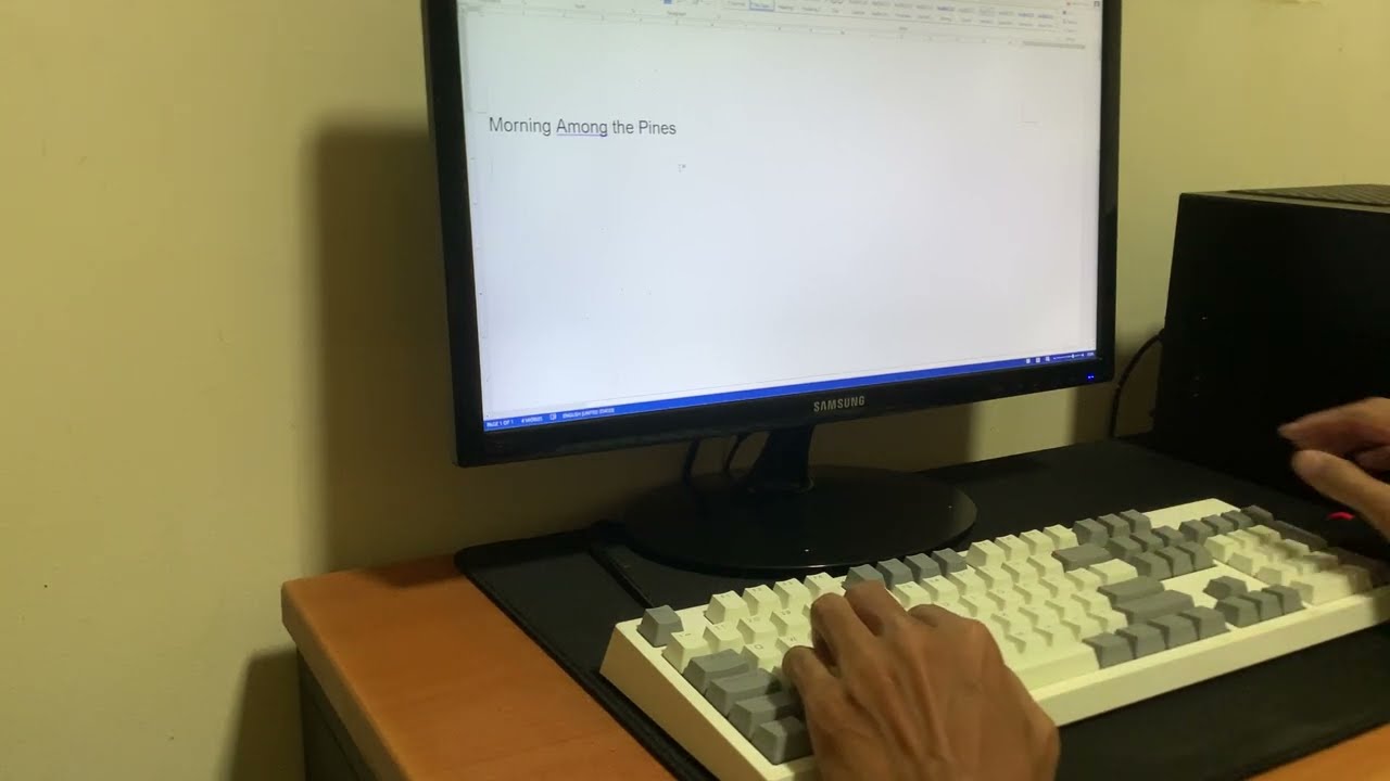 Typing A Short Story - Morning Among the Pines
