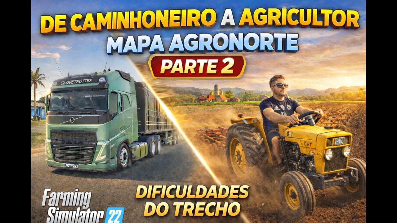 De camioneiro a Agricultor Parte 2