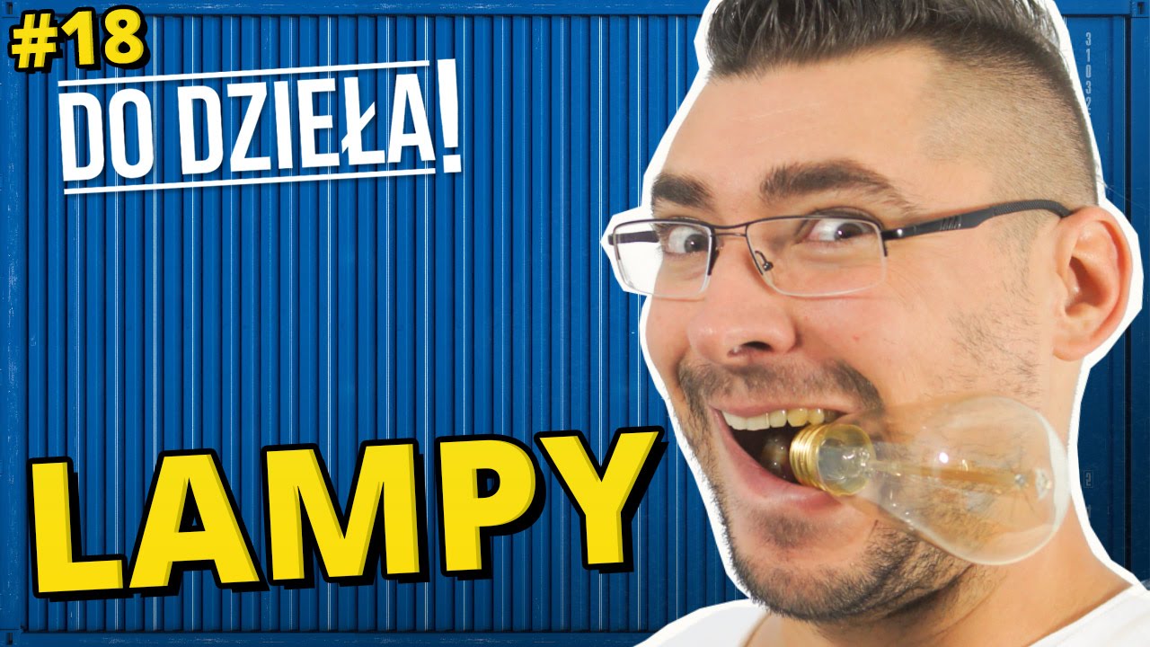 DO DZIEŁA! - LAMPY