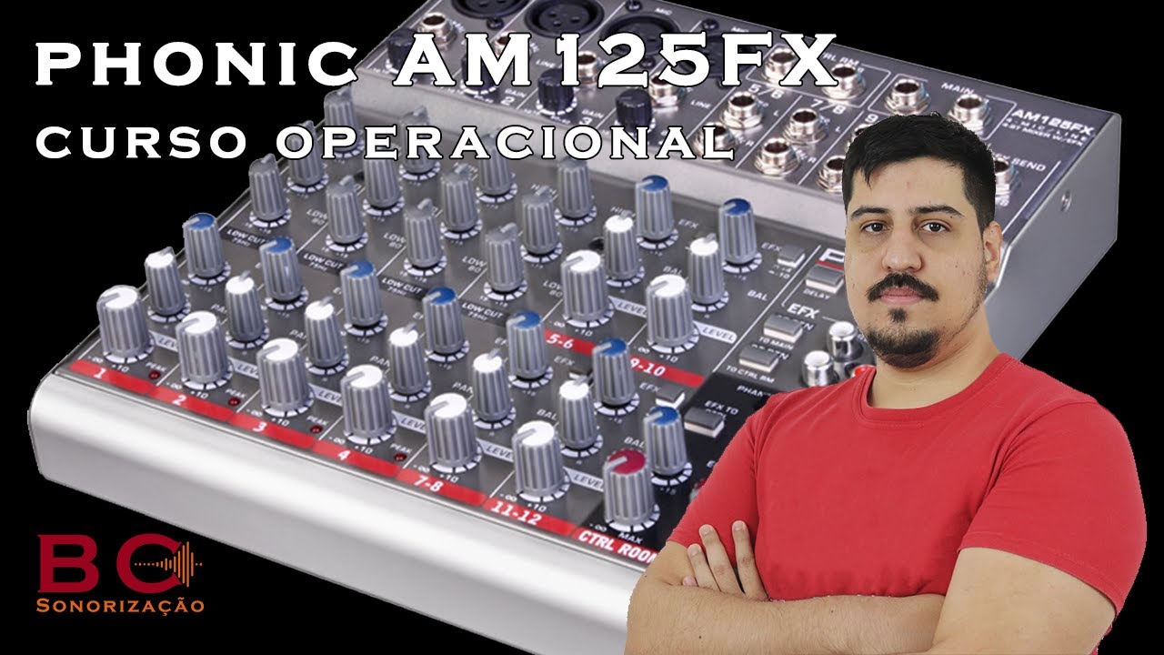 PHONIC AM125FX - Curso Operacional