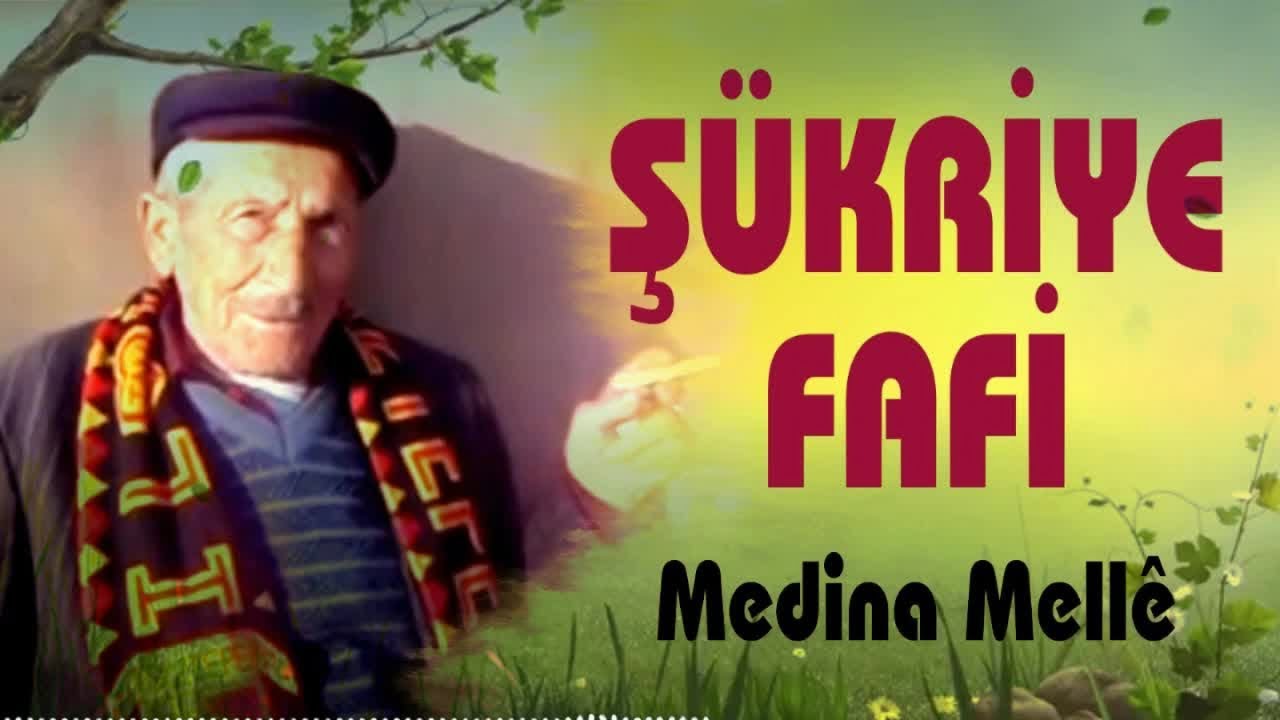 Şükriye Fafi - Medina Melle
