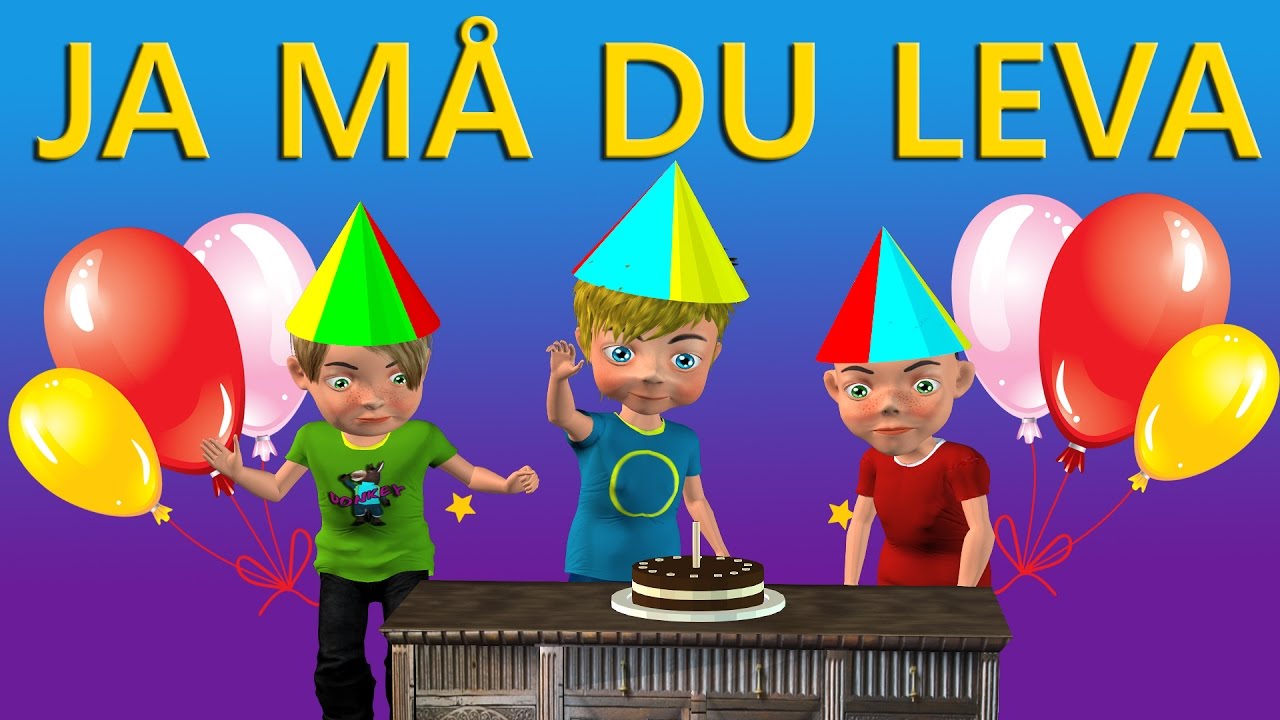Ja må hon leva 3D | Ja må du leva 3D | Ja må han leva 3D