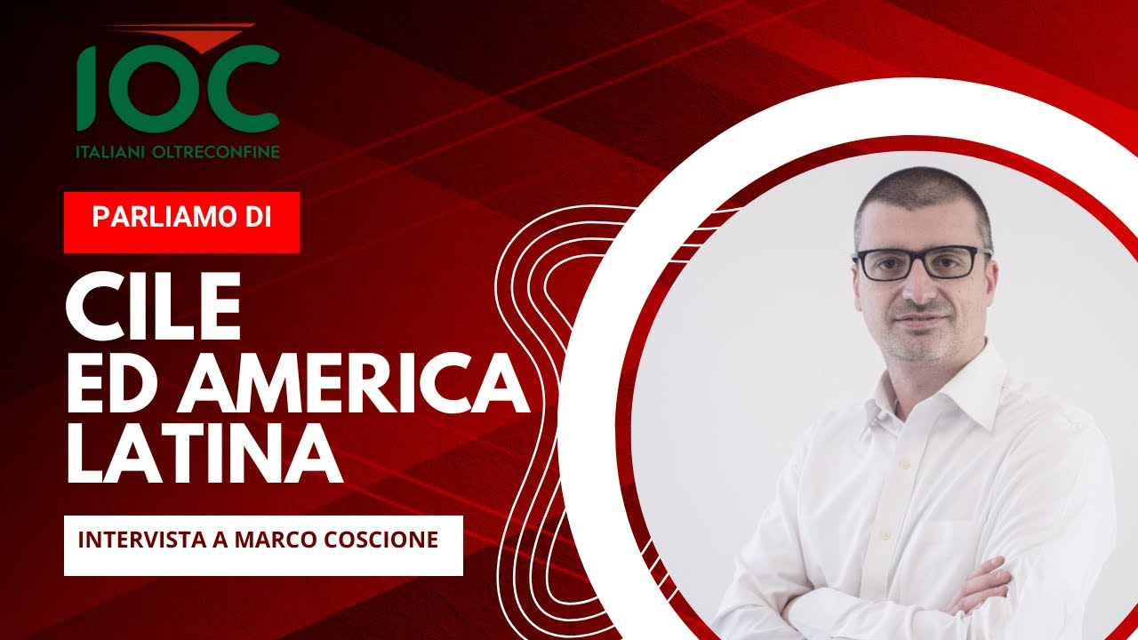 Il Cile e l'esperienza di un italiano oltreconfine, tra l'Italia e l'America Latina